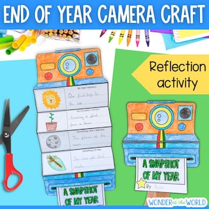 May include: A colorful end-of-year camera craft activity. The craft features a paper camera with a pop-out section for writing memories. Text includes "A Snapshot of My Year" and "Reflection activity". Scissors and crayons are also visible.