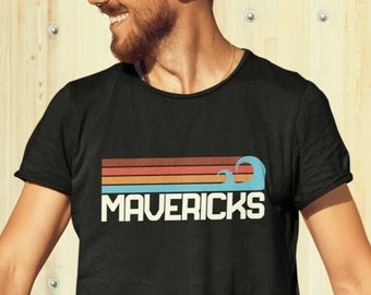 Surf Mavericks Shirt | Mavericks T-Shirt Mavericks Beach Shirt Half Moon Bay CA Surf California Shirt Surf Shirt Mavericks Shirt Surf Gift