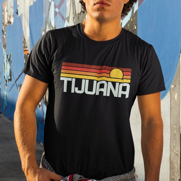 Chemise Tijuana | Tijuana Mexique Chemise Mexique T-Shirt Tijuana T-Shirt Mexique Chemises Mexique Tshirt Tijuana Tshirt Mexique Cadeau Tijuana Cadeau