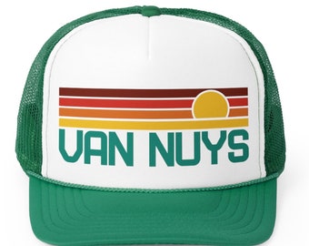 Van Nuys Hat | Van Nuys Trucker Hat Van Nuys California Hat Los Angeles Hat LA Hat Van Nuys CA Van Nuys Gift