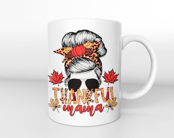 Thankful Mama Coffee Mug,Funny Coffee Mug,Fall Mug,Autumn Leaves,Pumpkins Please,Fall Coffee Mug,Fall Gift, Its Fall Yall,Fall Vibes