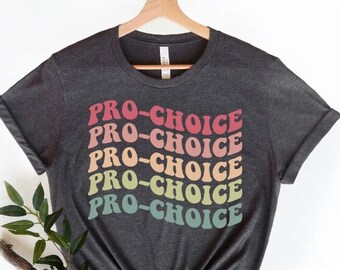 Pro Choice T-Shirt,1973 Protect Roe v Wade Shirt ,Women's Rights Pro Choice T-Shirt ,Feminist Tee,Supreme Court shirt,Right to Choose Shirt