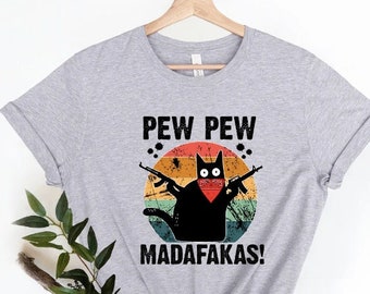 Pew Pew Madafakas T-Shirt, Pew Pew Shirt, Sunset Shirt, Vintage Shirt, Cat Lover Gift, Funny Cat Shirt, Summer Shirt, Cool cat shirt
