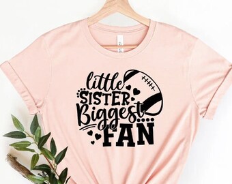 Cheer Sister Shirt, Little Sister Biggest Fan Tee, Football Sister Shirt, Cheer Quote, Sister Cheer Tee, Cheer Sister Onesie