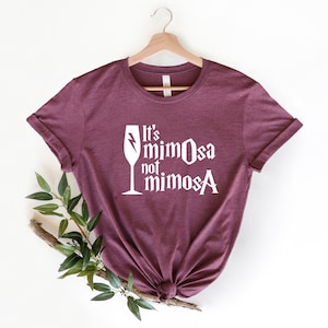 It&#39;s Mimosa Not Mimosa shirt, Nerd shirt, gift for reader, bookish shirt, Wizard Shirt,Book reading magic shirt, Best friends shirt ,