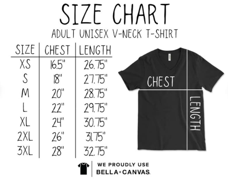 May include: Size chart for a unisex v-neck t-shirt. The chart shows the chest and length measurements in inches for sizes XS to 3XL. The chart also includes a black v-neck t-shirt with the words "CHEST" and "LENGTH" written on it.