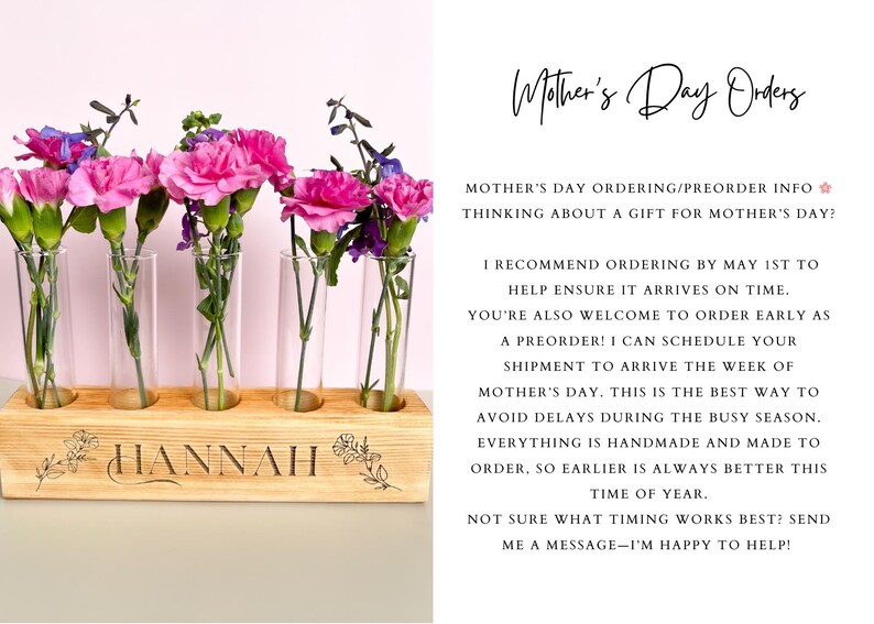 May include: A wooden flower vase with five glass tubes, holding pink and purple flowers. The vase is engraved with the name "HANNAH" and floral designs. Text above reads "Mother's Day Orders".