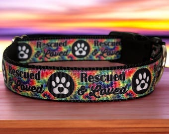 Rescued and Loved Dog Collar