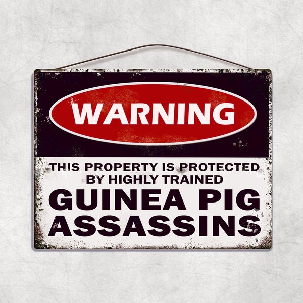 Guinea Pig Assassins Sign