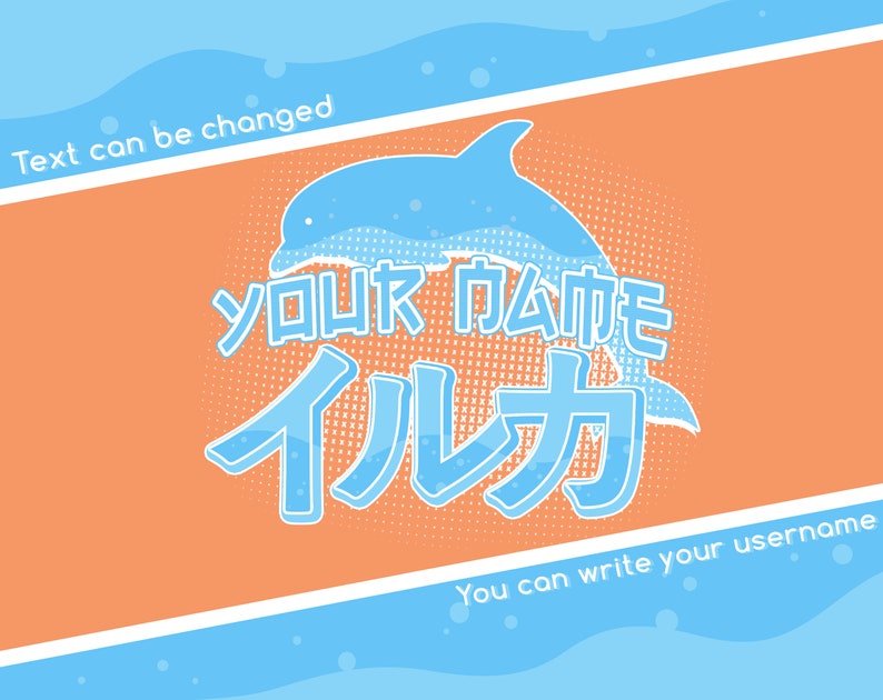 Może przedstawiać: Niebieski delfin wyskakuje z wody z tekstem "YOUR NAME" i "イルカ" w kolorze niebieskim na brzoskwiniowym tle. Tekst "Text can be changed" pojawia się w lewym g&oacute;rnym rogu, a "You can write your username" w prawym dolnym rogu.