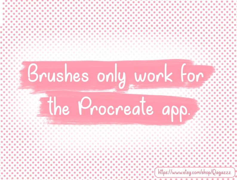 K&ouml;nnte beinhalten: Rosa Hintergrund mit einem Muster aus kleinen rosa Sternen. Der Text "Brushes only work for the Procreate app" ist in Wei&szlig; auf einem rosa Pinselstrich geschrieben.