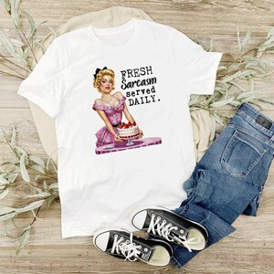 Pin-Up Girl Fresh Sarcasm Served Daily Retro Funny Shirt | Vintage Humor Tee for Women & Men