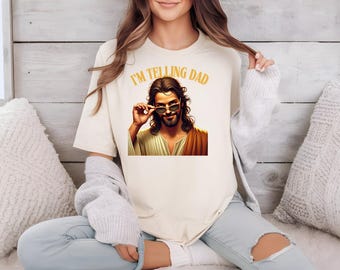 Jesus Looking Over His Sunglasses at You in Judgement Saying "I'm Telling Dad" Funny Tee | Jesus T-shirt