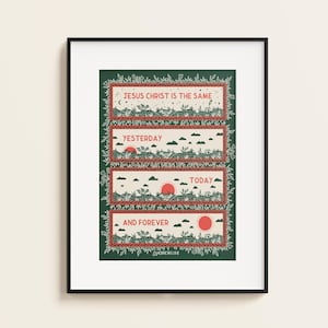 HEBREUS 13:8 Jesus é o mesmo ontem, hoje e para sempre | Impressão de arte de versículo bíblico | Presente de Natal cristão | Decoração cristã moderna