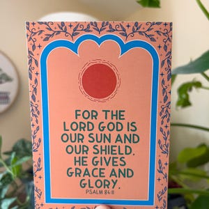 Psalm 84: 11 Für den Herrn Gott ist eine Sonne und Schild Bibel Vers Kunst Postkarte