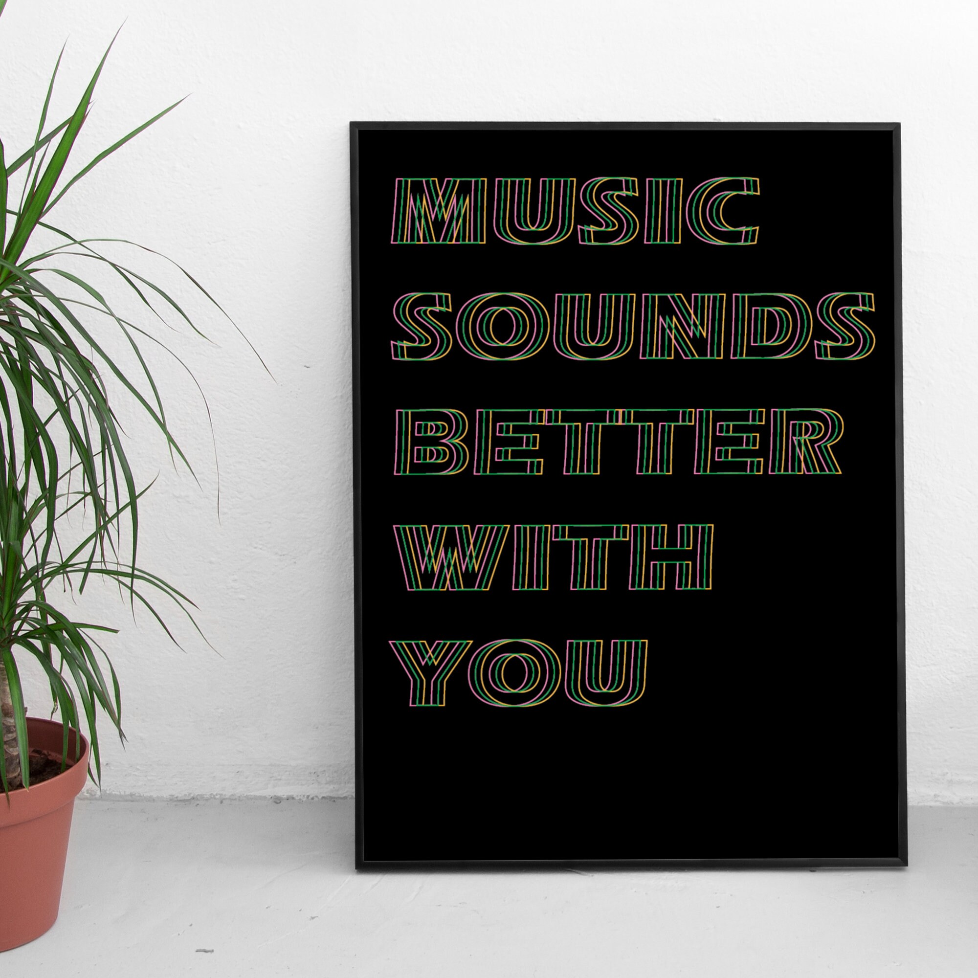 Music Sounds Better With You Black Retro Print Lyric Etsy Music Sounds Better With You Black Retro Print Lyric Etsy