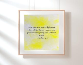 Matthew 5:16 Scripture Printable | Yellow Cloud Christian Wall Art | Let Your Light Shine | Bible Verse Digital Download | 30x30 in