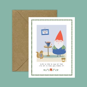 GNOME - Carte de correspondance « La vie est comme une tasse de thé » - Carte de correspondance unique, personnalisée, originale, de tous les jours