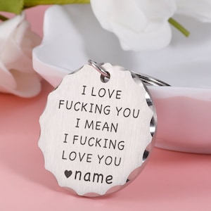 Personalized Funny Keychain-I fucking love you/Couple Keyring/Valentine's Day For Boyfriend/Anniversary Gift For Her/Matching Couple Gift