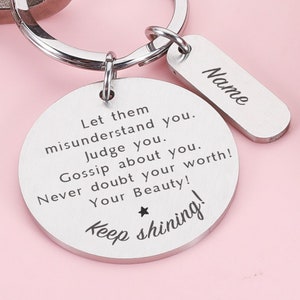 Let Them Gift, Keep Shining Keychain, Inspirational Self Worth Gift, Self Love design Inspirational Keychain, Mental Health Keychain Gift