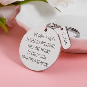 Personalisierte Keychain wir werden nicht Leute zufällig treffen ... verlassen Geschenk für Mitarbeiter Danke, Wertschätzung Kollege Schlüsselbund, Geschenk zum Ruhestand