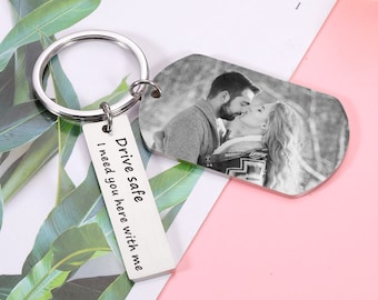 Boyfriend Keychains, Gift For Boyfriend, Anniversary Gift, Drive Safe Keychain, Gift For Him, Personalized Photo gift, Picture keychain