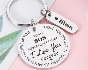 A mi hijo, te amo llavero regalo, regalos inspiradores para hombres mujeres, regalo de hijo de mamá papá, regalo de Navidad, regalo de cumpleaños para él para hijo