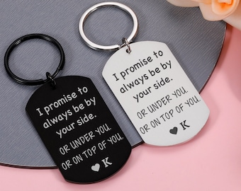 Llavero de pareja personalizado: siempre estaré a tu lado... llavero divertido, regalo del Día de San Valentín para novio, regalo de pareja para novia