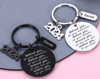 Behind you all your memories, 2024 Graduation Gifts, Grad gift, Back to School, College High School Graduation, 2024 Graduation Keyrings