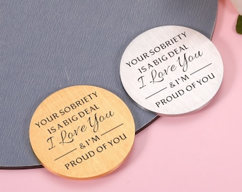Your Sobriety Is A Big Deal, Sober Anniversary Gift, Sobriety Coin, Sober Gift, Recovery gifts, Custom Sober Coin, Personalized Gift for Him