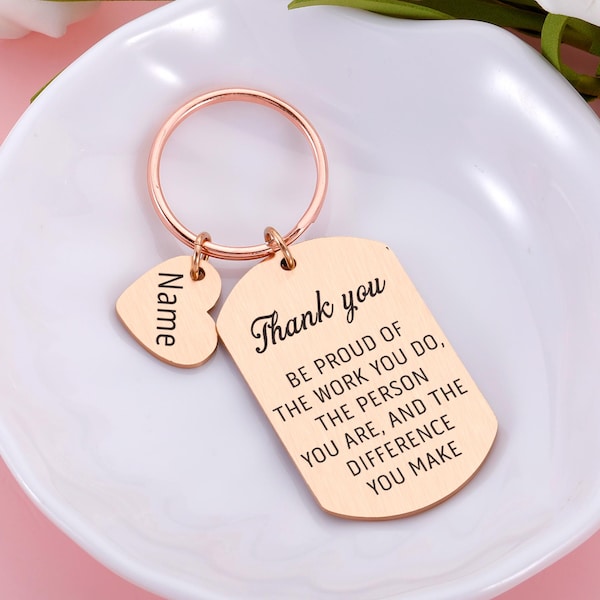 Thank you Be proud of the work you do...Keychain,thank you gift,Employee Appreciation Gift,employee appreciation gifts bulk,Work team gifts