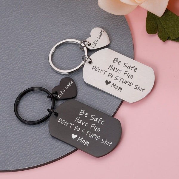 Graduation Gifts, Have fun don't do stupid shit, Funny Gift don't do stupid keychain, gifts for son, Back to School Gifts, Teen boy gifts