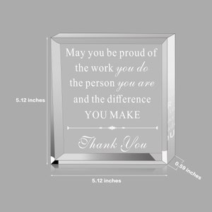Thank You Gift Leader Boss Mentor Appreciation Gifts Acrylic Office Keepsake May you be proud Birthday Thank you Bosses Day Gifts for Leader image 8