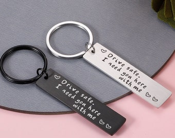 Personalized Drive Safe Keychian-I Need you here with me,Gifts for Boyfriend,Couples Keychain,Valentine's Day Gift for boyfriend,New Driver