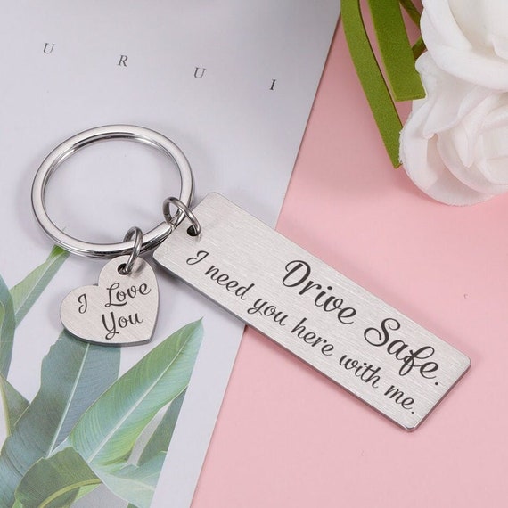 Drive Safe I Need You Here With Me Keychain – Personalized Couple Keychain | Custom Engraved Stainless