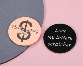 Lottery Ticket Scratcher - Lucky Scratcher Coin- Lucky Lotto Scratcher - Pocket Scratcher -Gift for Him - Valentine's Day Gift