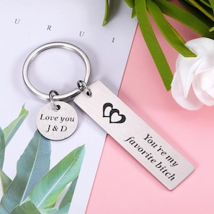 Personalisierte lustige Schlüsselanhänger - Du bist meine Lieblings Hündin, Geburtstagsgeschenk für Freund, Weihnachtsgeschenk für sie, ich liebe dich lustigen Schlüsselanhänger für Freundin