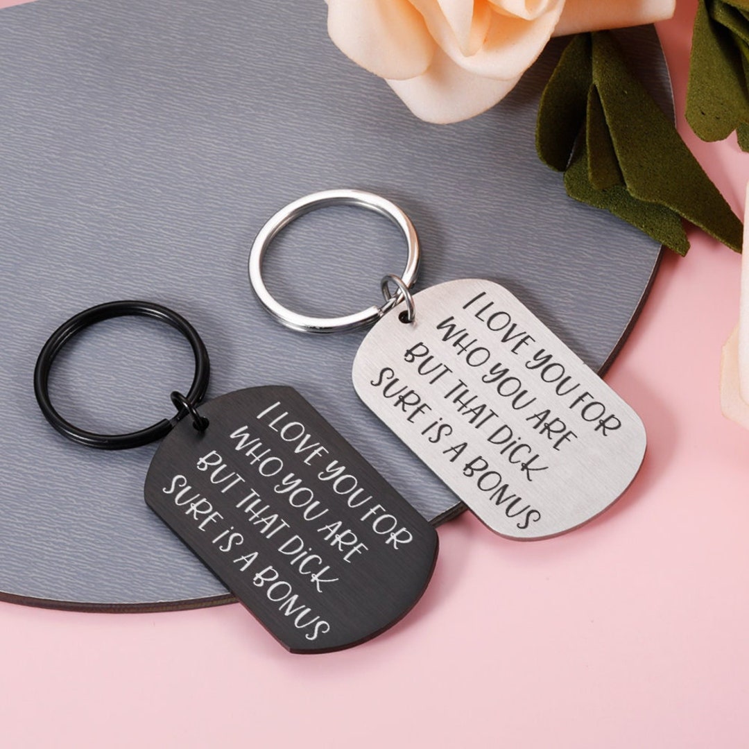 Personalized Couple Keychain-i Love You for Who You Are... Funny Key ...