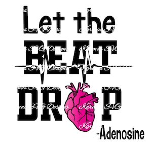 Let The Beat Drop, Adenosine SVG DXF and PNG