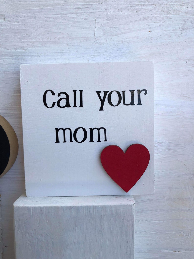 Call your MOM /Dad Standup wooden sign/text bubble decor image 4