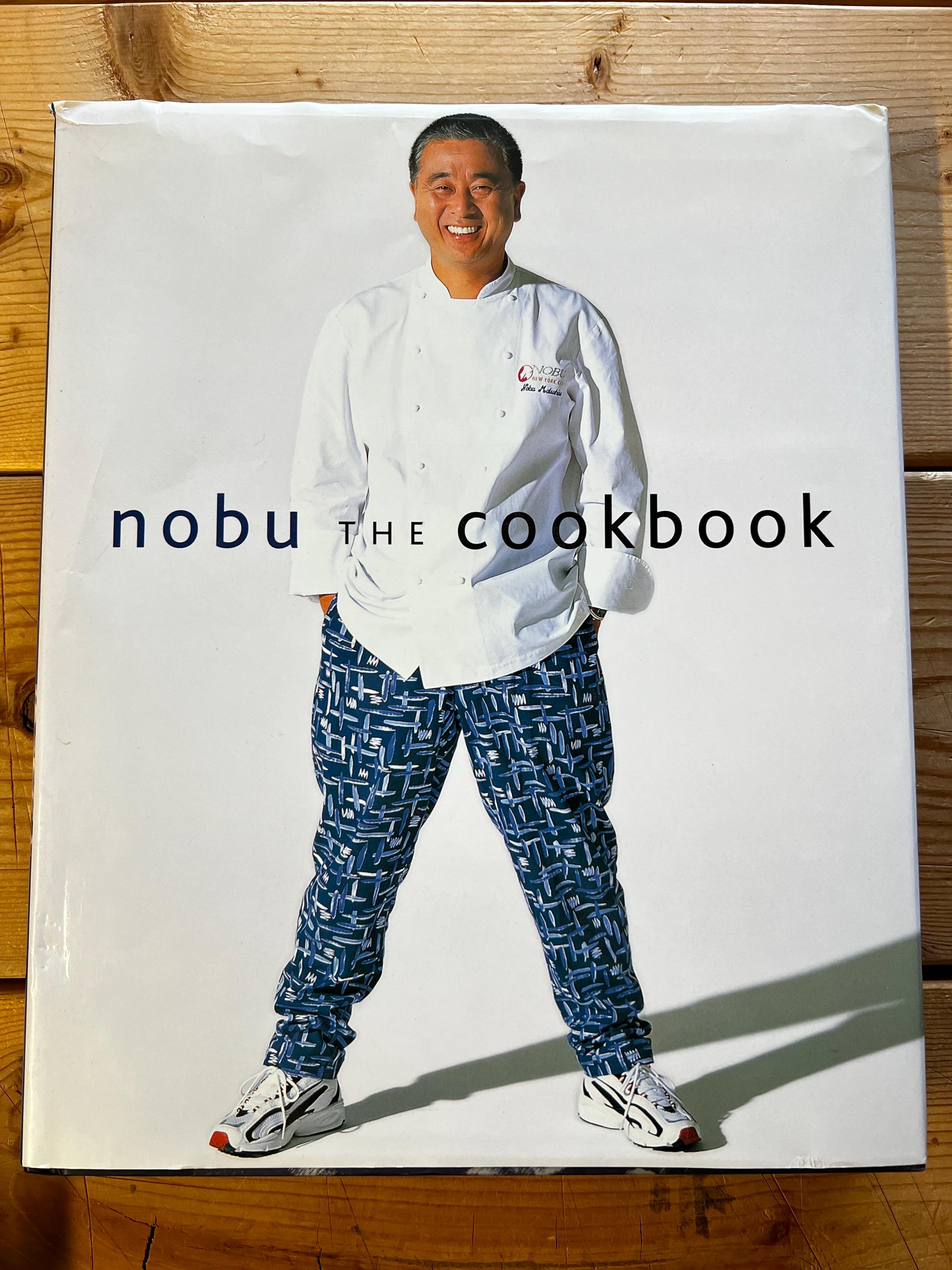 2001 Nobu the Cookbook Nobuyuki Matsuhisa Restaurant Recipes