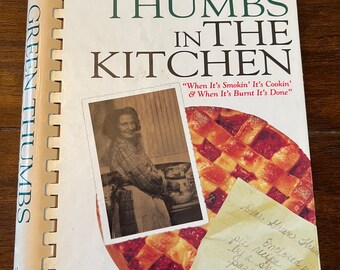 1996 Green Thumbs in the Kitchen by Alice Ann Toole Hardcover Spiral Bound First Printing Vintage Cookbook