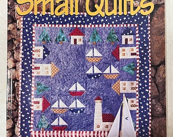 1997 Leisure Arts Presents Big Book of Small Quilts by Mary Hickey Vintage Quilting Craft Book