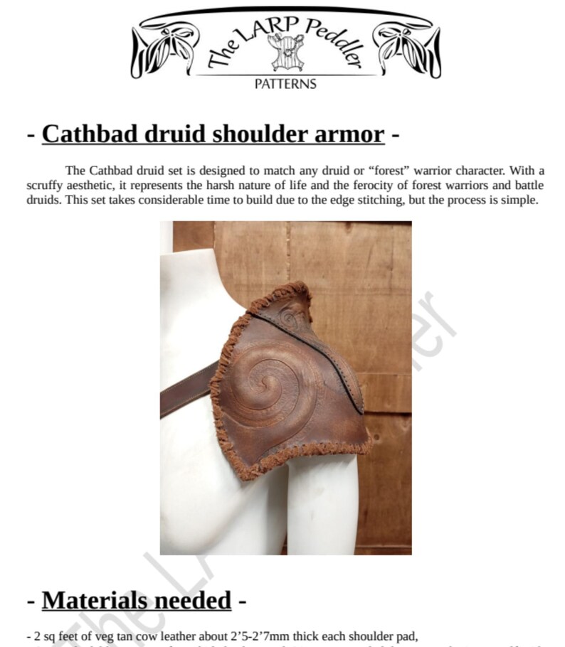 May include: A brown leather shoulder armor piece featuring a spiral embossed design and a fringed edge. The text reads: The LARP Peddler PATTERNS, Cathbad druid shoulder armor, Materials needed, 2 sq feet of veg tan cow leather about 2.5-2.7mm thick.