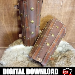 May include: Two brown leather arm guards with brass-colored studs and rivets. The arm guards are cylindrical with straps and buckles. The text "DIGITAL DOWNLOAD" and "PATTERN & INSTRUCTIONS INCLUDED" is at the bottom of the image.