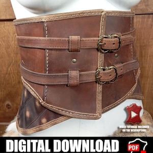 May include: A brown leather corset with two straps and brass buckles. The corset has a decorative diamond pattern on the lower section. The text "DIGITAL DOWNLOAD" and "PATTERN&INSTRUCTIONS INCLUDED. VIDEO TUTORIAL ON THE DESCRIPTION" are visible.