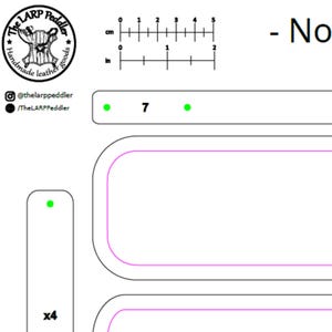 May include: A white template with black and pink outlines, featuring a ruler in inches and centimeters. The text includes "The LARP Peddler" logo, social media handles, and the number "7". There is also the text "x4".