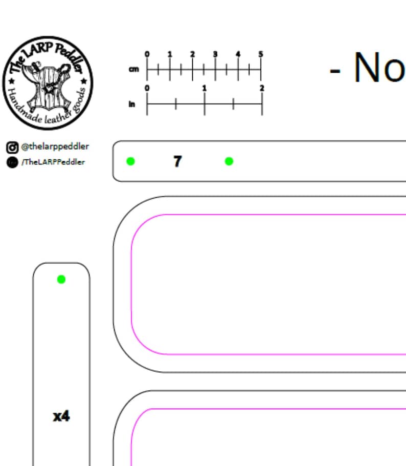 May include: A white template with black and pink outlines, featuring a ruler in inches and centimeters. The text includes "The LARP Peddler" logo, social media handles, and the number "7". There is also the text "x4".