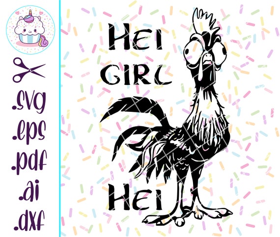 Hei Girl Hei Moana Chicken Vector Digital Download File Svg Etsy