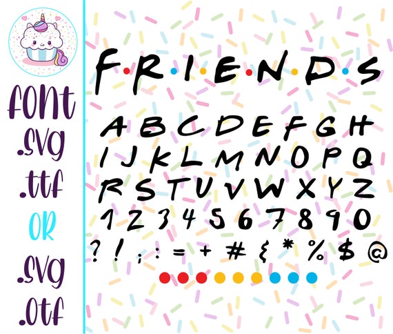 Download Friends Font Svg Alphabet For Cricut Silhouette Instant Etsy